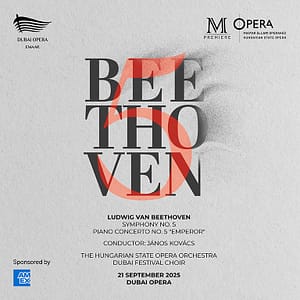Beethoven’s The Fifths at Dubai Opera Shows and Theatrical Plays