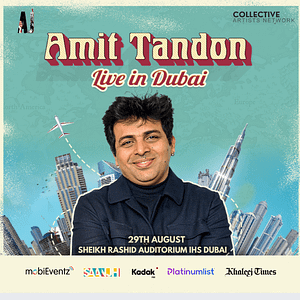 Amit Tandon Live in Dubai Desi Events