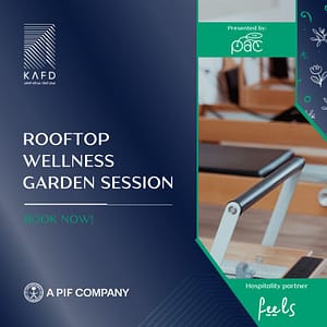 Rooftop Wellness Garden at KAFD in Riyadh Health and Wellness