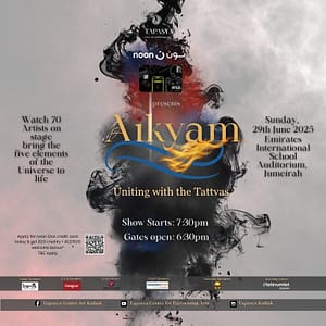 Aikyam - Uniting with the Tattvas in Dubai Desi Events