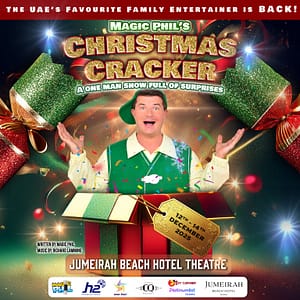 Magic Phil's Christmas Cracker in Dubai Shows and Theatrical Plays