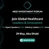 Med Investment Forum in Abu Dhabi - Conferences - Image 2