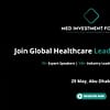 Med Investment Forum in Abu Dhabi - Conferences - Image 3