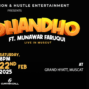 Dhandho Ft. Munawar Faruqui Live in Grand Hyatt in Muscat - Comedy Events - Image 2