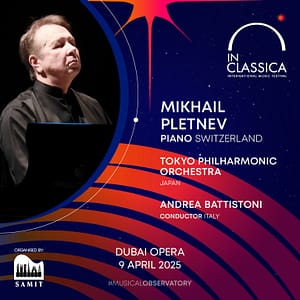 InClassica International Music Festival Presents Legendary Piano Genius - Mikhail Pletnev at Dubai Opera Classical Events