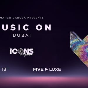 Music ON x Playa Pacha Icons  Playa Pacha Dubai at FIVE LUXE JBR