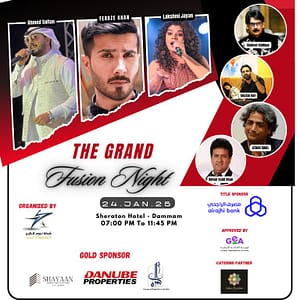 The Grand Fusion Night  Sheraton Dammam Hotel & Convention Centre