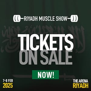 Riyadh Muscle Show  The Arena Riyadh.