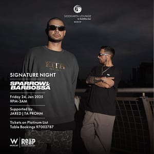 Signature Night Featuring Sparrow & Barbossa in Muscat  Siddharta Lounge By Buddha-bar