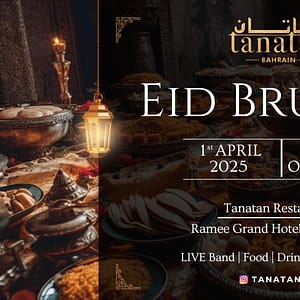 Eid Brunch at Tanatan - Ramee Grand Hotel - Eid Events and Activities - Image 2