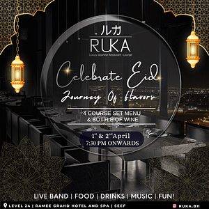 Eid Celebrations at Ruka - Ramee Grand Hotel  Ramee Grand Hotel & Spa