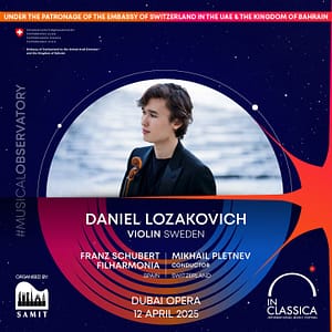 InClassica International Music Festival Presents A Tale of Two Stars - Daniel Lozakovich and Mikhail Pletnev at Dubai Opera Classical Events