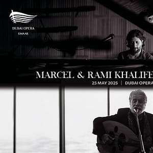 Marcel & Rami Khalife - Legacy at Dubai Opera - Concerts - Image 2