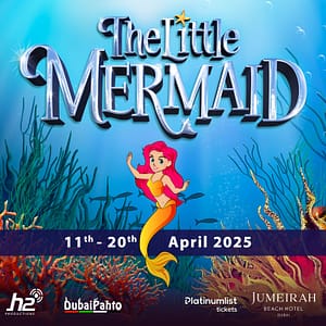 The Little Mermaid at Jumeirah Beach Hotel Shows and Theatrical Plays