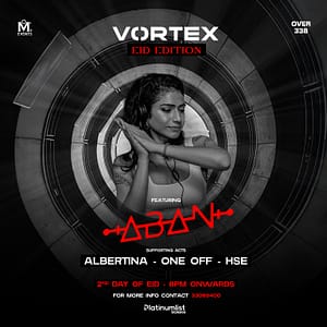 Vortex - Eid Edition at Over338 Nightlife
