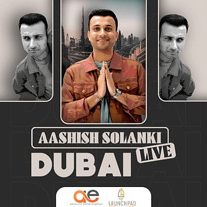 Aashish Solanki Live in Dubai Comedy Events