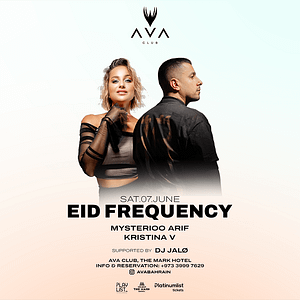 Eid Frequency at AVA Club Bahrain Nightlife
