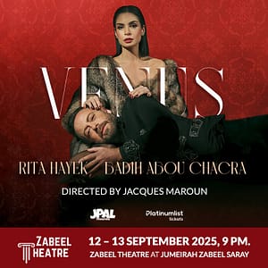Venus with Rita Hayek and Badih Abou Chacra at Zabeel Theatre