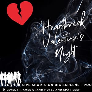 Heartbreak Valentine's Night at Redlions- Ramee Grand Hotel - Valentine's Day Recommendations - Image 2