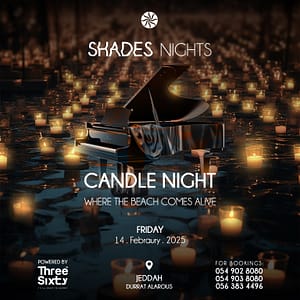 Candle Night at Shades Beach in Jeddah  Shades Beach