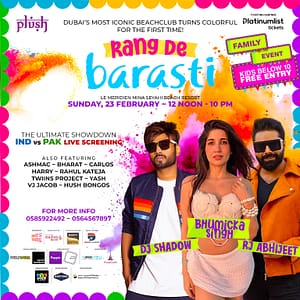 Rang De Barasti HOLI + IND vs PAK Live Screening in Dubai  Barasti Beach