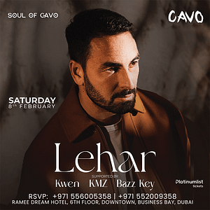 Soul of Cavo Presents Lehar Live in Dubai  Cavo