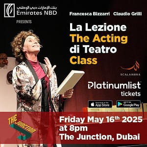 La Lezione di Teatro/ The Acting Class at The Junction in Dubai Shows and Theatrical Plays