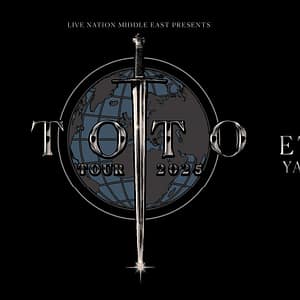 Live Nation Middle East Presents Toto Tour 2025 at Etihad Arena in Abu Dhabi - Concerts - Image 2