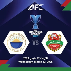 Sharjah FC (UAE) vs Shabab Al Ahli FC (UAE) - AFC Champions League Two Sports Events