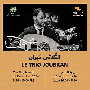 Le Trio Joubran Live at The Flag Island in Sharjah  The Flag Island Amphitheater - Sharjah