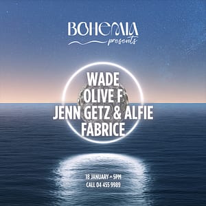 Bohemia Presents Wade