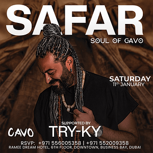 Soul of Cavo Presents Safar Live in Dubai  Cavo