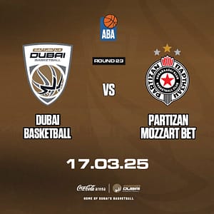 Dubai Basketball vs Partizan Mozzart Bet at Coca-Cola Arena in Dubai  Coca-Cola Arena