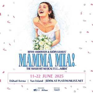 MAMMA MIA! at Etihad Arena in Abu Dhabi Shows and Theatrical Plays