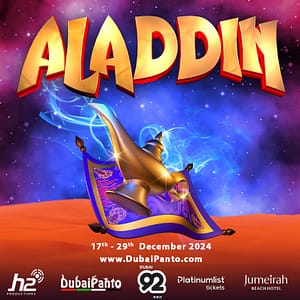 Aladdin in Dubai Shows and Theatrical Plays