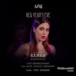 Azul's New Year's Eve  Azul Beach Bahrain