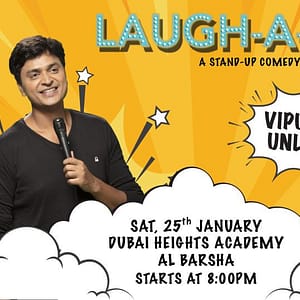 Laugh-a-thon ft Vipul Goyal Opening Act by Emaad Siddiqui Live in Dubai - Comedy Events - Image 2