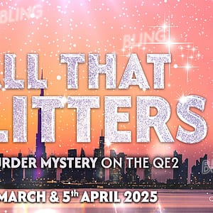 All That Glitters - A Murder Mystery On The QE2 in Dubai - Dining Experiences - Image 2