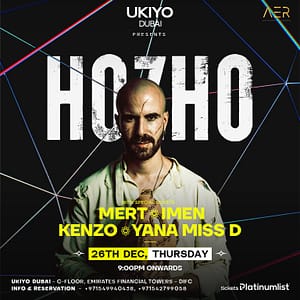 Hozho Live at Ukiyo in Dubai  Ukiyo Club Dubai