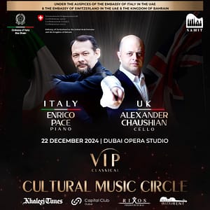 VIP Classical - Cultural Music Circle | December 2024 in Dubai  Dubai Opera