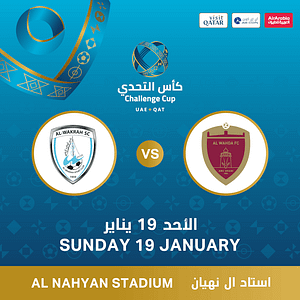 Challenge Cup - Al Wahda FC (UAE) vs Al Wakrah SC (QAT)  Al Nahyan Stadium