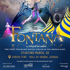 Fontana Circus in Jeddah Shows and Theatrical Plays