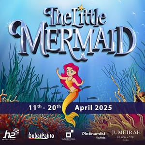 The Little Mermaid at Jumeirah Beach Hotel Shows and Theatrical Plays
