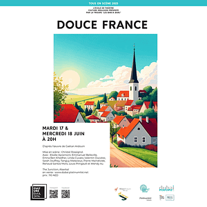 Douce France at The Junction in Dubai Shows and Theatrical Plays