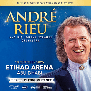 André Rieu & his Johann Strauss Orchestra at Etihad Arena in Abu Dhabi 2025  Etihad Arena