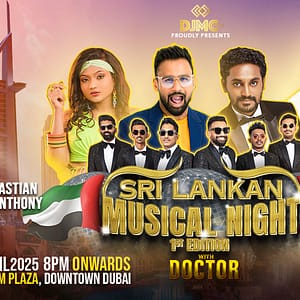 DJMC Presents Sri Lankan Musical Night – 1st Edition in Dubai - Concerts - Image 2
