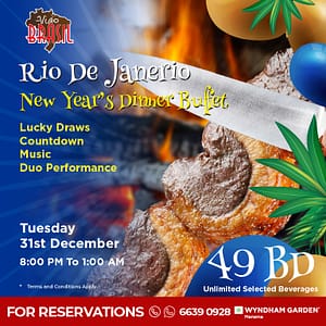 Rio De Janeiro NYE Buffet  Wyndham Garden Manama