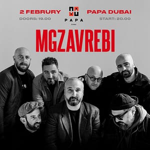 Mgzavrebi Live In Dubai  Papa Dubai