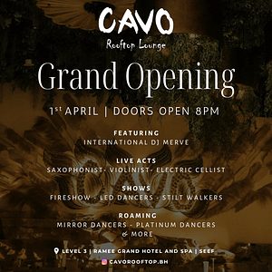 Grand Opening Party at Cavo Rooftop Lounge - Ramee Grand Hotel Nightlife