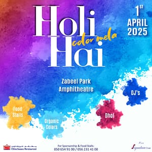Holi Hai - Color Mela in Dubai Holi Events